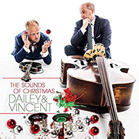 Dailey & Vincent - The Sounds of Christmas