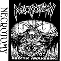 Necrotomy - Orectic Awakening