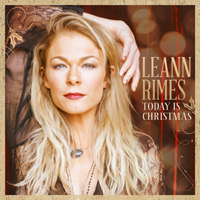 LeAnn Rimes - Today Is Christmas