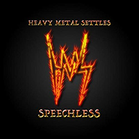 Heavy Metal Settles - Speechless
