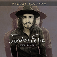 Feliz, Jordan - The River (Deluxe Edition)