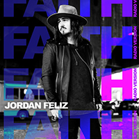 Feliz, Jordan - Faith (Radio Version) (Single)