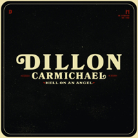 Carmichael, Dillon - Hell On An Angel