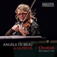 Dubeau, Angele - Ovation