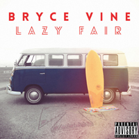 Vine, Bryce - Lazy Fair (EP)