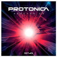Protonica - Reactor [EP]