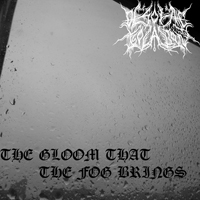 Desolate Isolation - The Gloom That Fog Brings