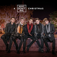 Why Don't We - Kiss You This Christmas (Single)