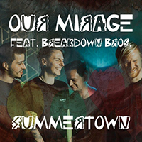 Our Mirage - Summertown (EP)
