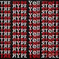 Miss Fortune - The Hype You Stole (Single)