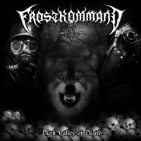 Frostkommand - Dark Valley Of Death