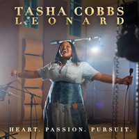 Cobbs, Tasha - Heart. Passion. Pursuit. (Deluxe Edition)