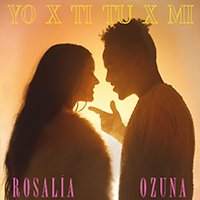 Rosalia - Yo X Ti, Tu X Mi (Single)