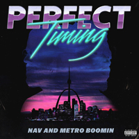 NAV - Perfect Timing (Feat.)