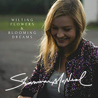 McNeal, Shannon - Wilting Flowers & Blooming Dreams