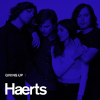 Haerts - Giving Up (EP)