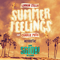 Lennon Stella - Summer Feelings (feat. Charlie Puth) (Acoustic) (Single)