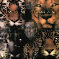 Garfield, David - I Am The Cat,....Man