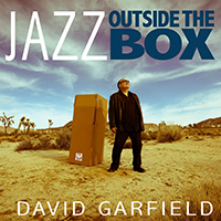 Garfield, David - Jazz Outside The Box (Bonus CD)