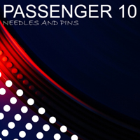 Passenger 10 - Needles And Pins