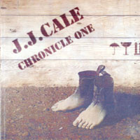J.J. Cale - Chronicle One (CD 2)