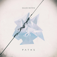 Moten, Kaleb - Paths