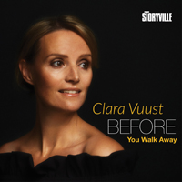 Vuust, Clara - Before You Walk Away
