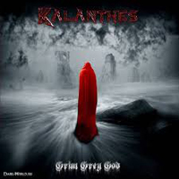 Kalanthes - Grim Grey God