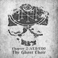 In Thoth - Chapter 2: Albedo - The Ghost Choir