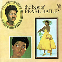 Bailey, Pearl - The Best of Pearl Bailey with Louis Bellson & His Orchestra (Reissue 1985)