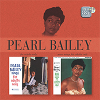 Bailey, Pearl - For Adults Only / More Songs for Adults Only (Remaster 2004)