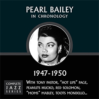 Bailey, Pearl - Complete Jazz Series 1947 - 1950
