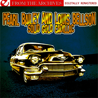 Bailey, Pearl - Solid Gold Cadillac - From The Archives (Digitally Remastered) (Split)