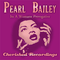 Bailey, Pearl - It's A Womans Prerogative