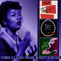 Bailey, Pearl - Pearl Bailey Entertains / Cultured Pearl / I'm With You