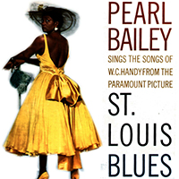 Bailey, Pearl - St. Louis Blues (Reissue 2012)