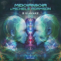 Mekkanikka - R U Awake (Single)