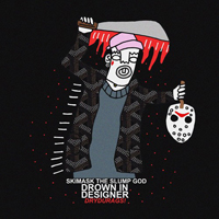 Ski Mask The Slump God - Drown In Designer