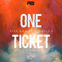 Kizz Daniel - One Ticket (feat. DaVido) (Single)