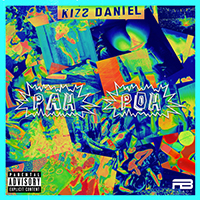 Kizz Daniel - Pah Poh (Single)