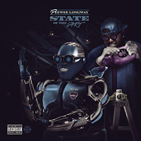 PeeWee Longway - State of the Art