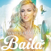 Balan, Andreea - Baila (Single)