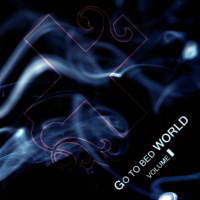 XerXes (NOR) - Go To Bed World Vol. 1