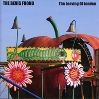 Bevis Frond - The Leaving Of London