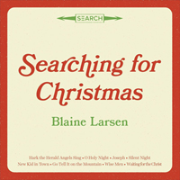 Blaine Larsen - Searching for Christmas