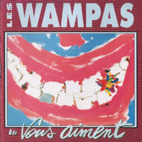 Wampas - Vous aiment