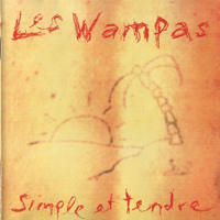 Wampas - Simple et tendre