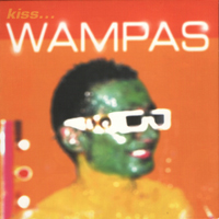 Wampas - Kiss...