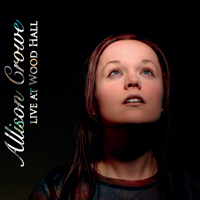 Crowe, Allison - Live At Wood Hall