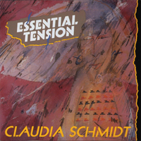 Schmidt, Claudia - Essential Tension